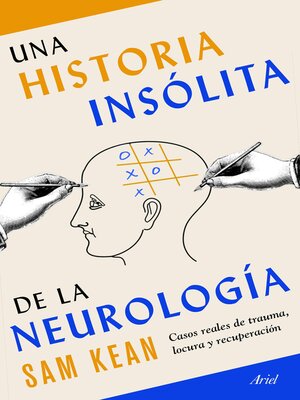 cover image of Una historia insólita de la neurología (Edición española)